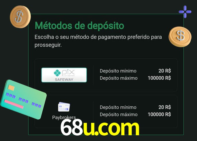 O cassino 68u.com oferece uma grande variedade de métodos de pagamento